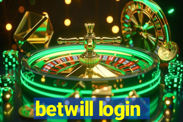 betwill login